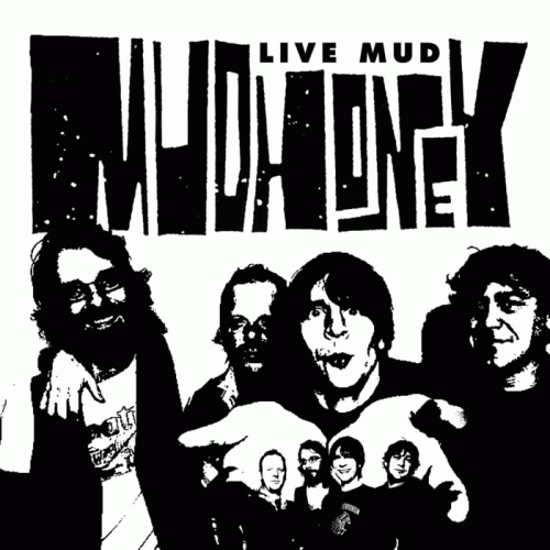 Mudhoney : Live Mud